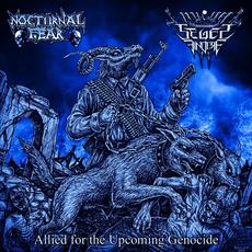 Allied for the Upcoming Genocide mp3 Album by Nocturnal Fear