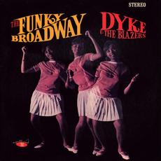 The Funky Broadway mp3 Album by Dyke & The Blazers