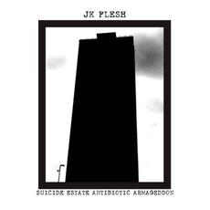 Suicide Estate Antibiotic Armageddon mp3 Album by JK Flesh