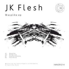 Wasplike mp3 Album by JK Flesh