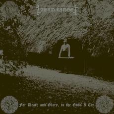 For Death and Glory, to the Gods I Cry mp3 Album by Auld Ridge