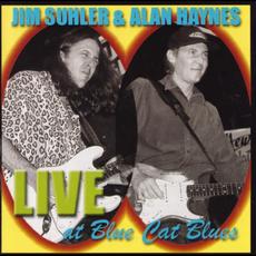 Live at Blue Cat Blues mp3 Live by Jim Shuler and Alan Haynes