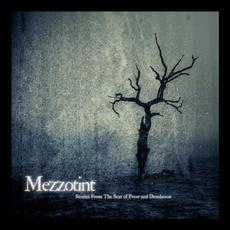 Stories From The Seat Of Frost And Desolation mp3 Album by Mezzotint