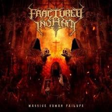 Massive Human Failure mp3 Album by Fractured Insanity