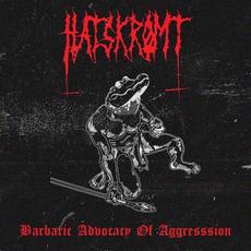 Barbaric Advocacy Of Aggression mp3 Album by Hatskrømt