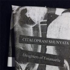 Daughters Of Emanuelle mp3 Album by Citalopram Shunyata