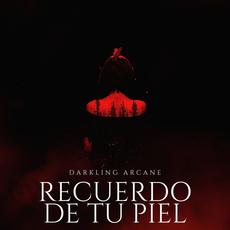 Recuerdo De Tu Piel mp3 Single by Darkling Arcane