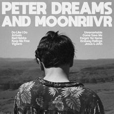 Peter Dreams and MOONRIIVR mp3 Album by Peter Dreams