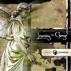Learning = Change mp3 Album by Perfect Stranger