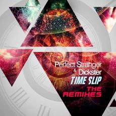 Time Slip: The Remixes mp3 Single by Perfect Stranger