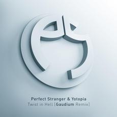 Twist In Hell (Gaudium remix) mp3 Single by Perfect Stranger