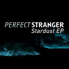Stardust mp3 Single by Perfect Stranger