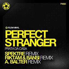 Prata Da Casa mp3 Single by Perfect Stranger