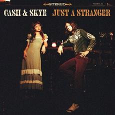 Just a Stranger mp3 Album by Cash & Skye
