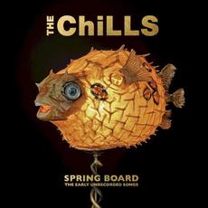 Spring Board: The Early Unrecorded Songs mp3 Album by The Chills