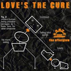 Love's The Cure mp3 Album by The Afterglow