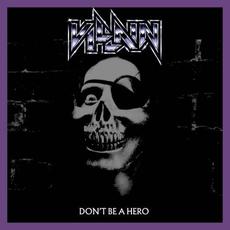 Don't Be A Hero mp3 Album by Villain