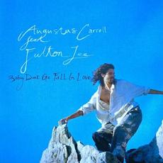 Baby, Don't Go Fall in Love mp3 Single by Fulton Lee