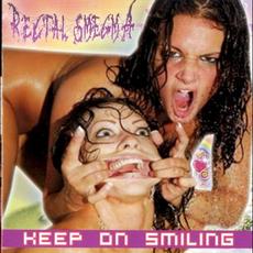 Keep On Smiling mp3 Album by Rectal Smegma