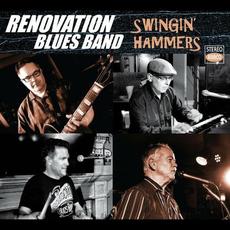 Swingin' Hammers mp3 Album by Renovation Blues Band