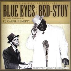 Blue Eyes Meets Bed-Stuy mp3 Album by The Notorious B.I.G.