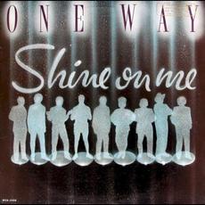 Shine on Me mp3 Album by One Way