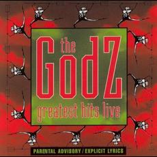 Greatest Hits Live mp3 Live by The Godz