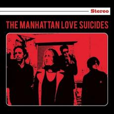 The Manhattan Love Suicides (Remastered) mp3 Album by The Manhattan Love Suicides