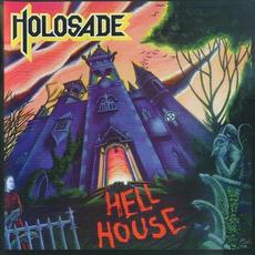 Hell House (Limited Edition) mp3 Album by Holosade