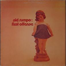 First Offense mp3 Album by Sid Rumpo