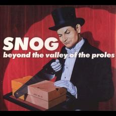 Beyond the Valley of the Proles mp3 Album by Snog