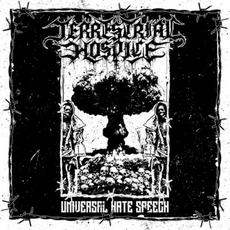 Universal Hate Speech mp3 Album by Terrestrial Hospice