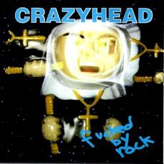 Fucked By Rock mp3 Album by Crazyhead