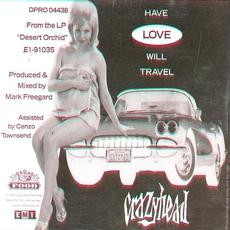 Have Love Will Travel mp3 Single by Crazyhead