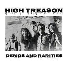 Demos and Rarities mp3 Album by High Treason