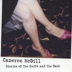 Stories of the Knife and the Back mp3 Album by Cameron McGill