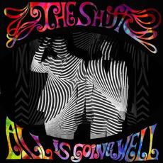 All Is Going Well mp3 Album by The Shift
