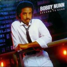 Second to Nunn mp3 Album by Bobby Nunn