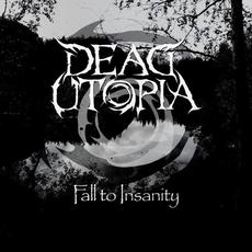 Fall to Insanity mp3 Single by Dead Utopia