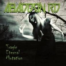 Tragic Eternal Mutation mp3 Album by Abaddon RD
