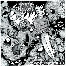 Entrails Massacre & Sanctioned mp3 Album by Entrails Massacre