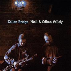 Callan Bridge mp3 Album by Cillian Vallely