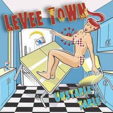 Unstable Table mp3 Album by Levee Town