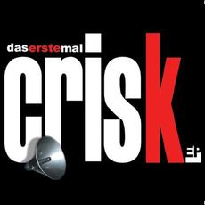 Das Erste Mal EP mp3 Album by Crisk.