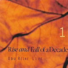 Ubu reine: Live mp3 Live by Rise and Fall of a Decade