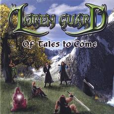 Of Tales to Come mp3 Album by Lorenguard