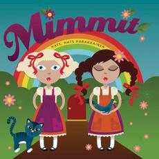 Hats, Hats Harakkainen mp3 Album by Mimmit