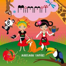 Maailman ympäri mp3 Album by Mimmit