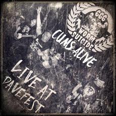 Cums Alive: Live At Davefest mp3 Live by Worm Suicide