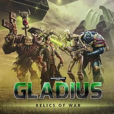 Warhammer 40,000: Gladius: Relics of War (Original Soundtrack) mp3 Soundtrack by Dan Bewick
